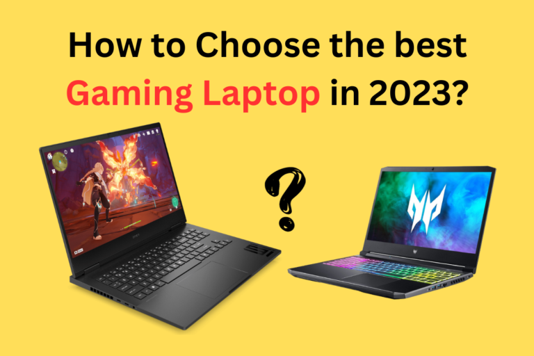 How Do You Know If A Laptop Is Good For Gaming in 2023?